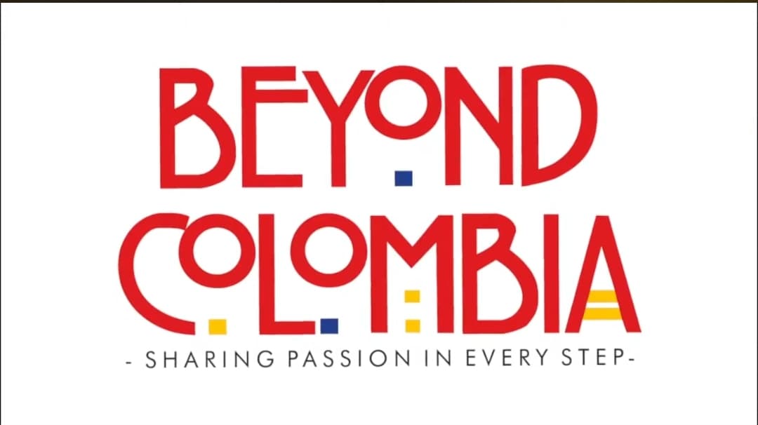 BEYOND COLOMBIA